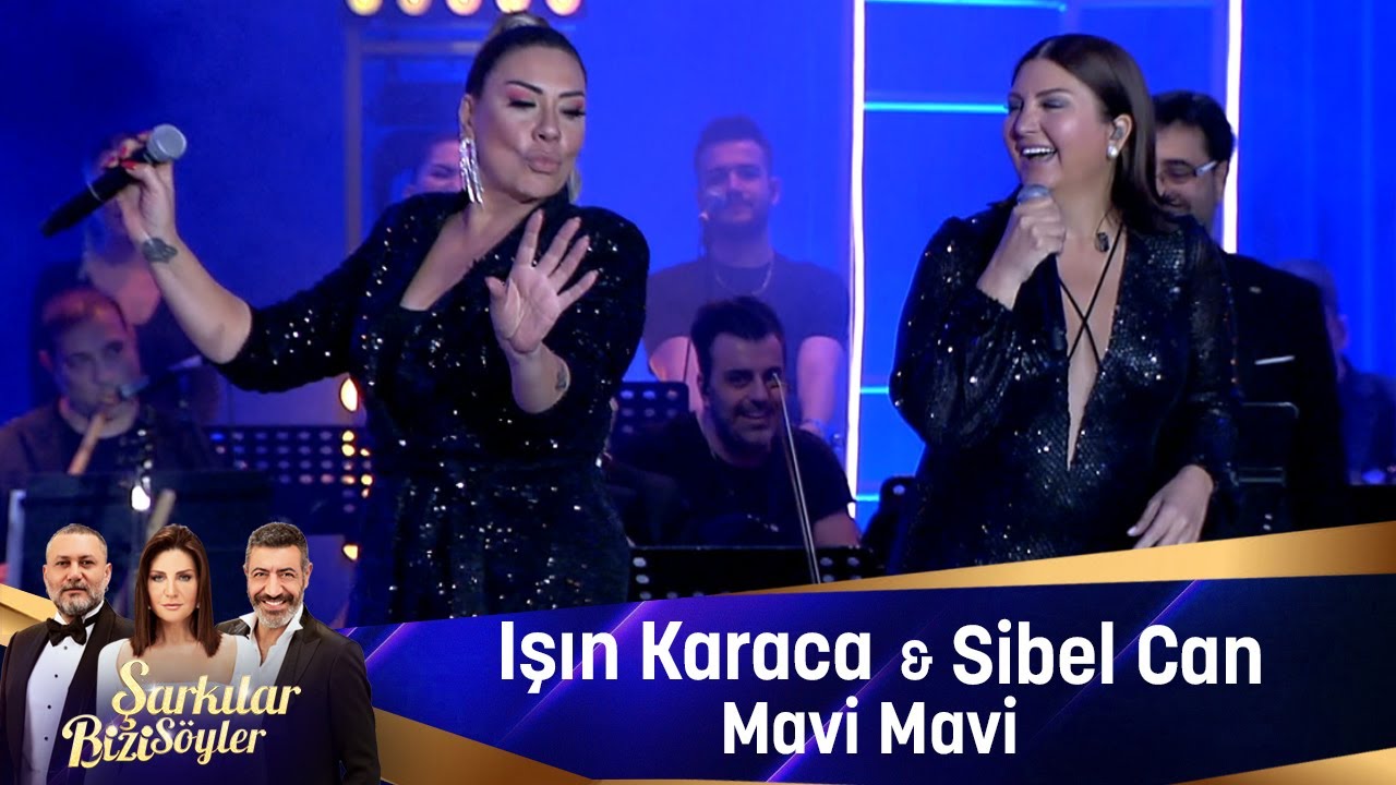  موزیک ویدئو ترکی Işın Karaca & Sibel Can - MAVi MAVi