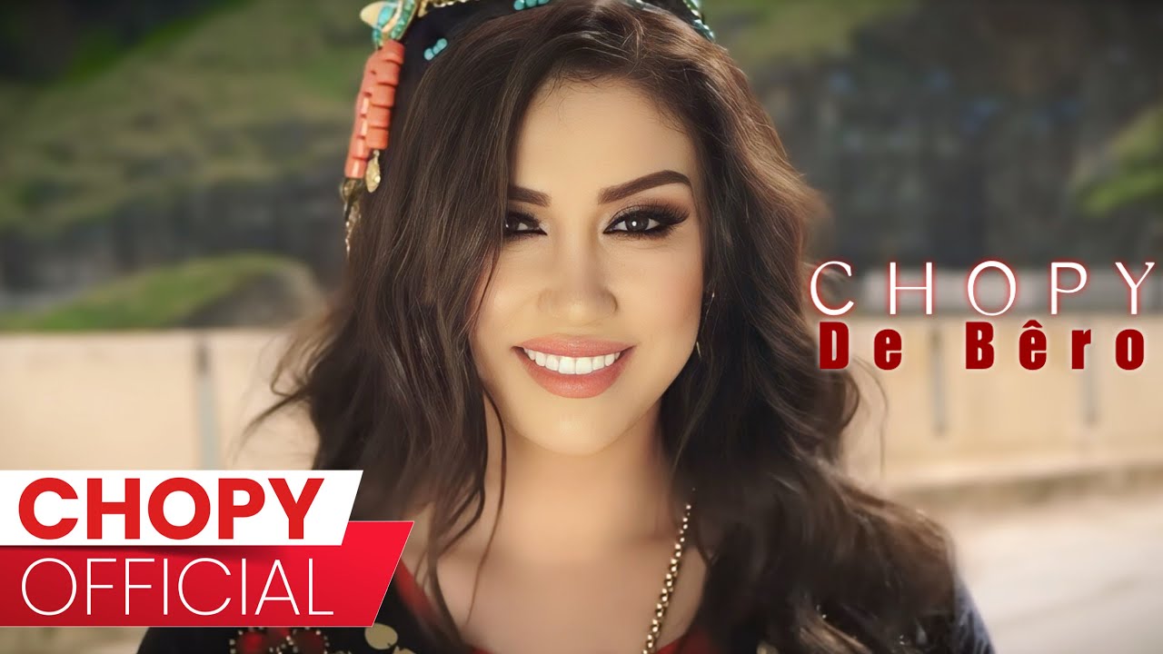 موزیک ویدئو کوردی چۆپی - دە بێرۆ