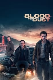 خون در ازای خاک / Blood for Dust