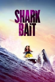 طعمه کوسه / Shark Bait