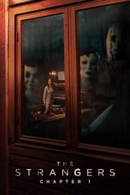 غریبه‌ها: قسمت 1 / The Strangers: Chapter 1