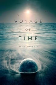 سفر در زمان :سفر زندگی / Voyage of Time: Life's Journey