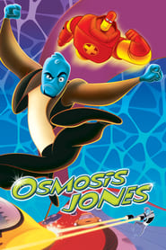اسمز جونز / Osmosis Jones