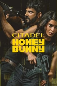 سیتادل: هانی و بانی / Citadel: Honey Bunny