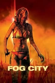 شهر مه / Fog City