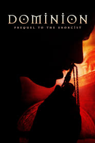 سلطه : پیش درآمدی بر جن گیر / Dominion: Prequel to The Exorcist