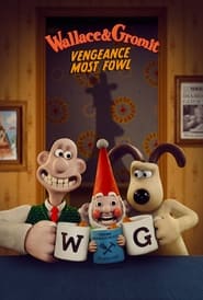 انیمیشن والاس و گرومیت: انتقام تماماً پرنده‌ای / Wallace & Gromit: Vengeance Most Fowl