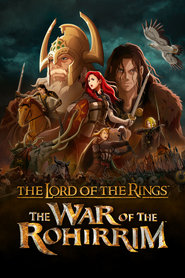انیمه ارباب حلقه‌ها: جنگ روهیریم ها / The Lord of the Rings: The War of the Rohirrim