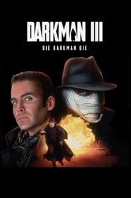 مرد تاریکی 3 :  بمیر مرد تاریکی بمیر / Darkman III: Die Darkman Die