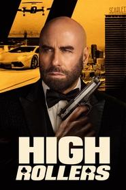 کله گنده ها / High Rollers