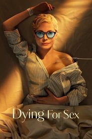 مردن برای رابطه جنسی / Dying for Sex