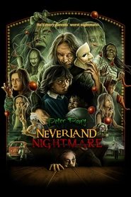 کابوس نورلند پیتر پن / Peter Pan's Neverland Nightmare