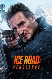 جاده یخی: انتقام / Ice Road: Vengeance