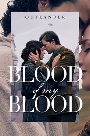 غریبه: هم خون من / Outlander: Blood of My Blood