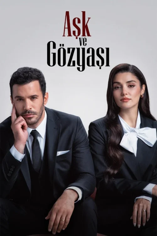 عشق و اشک / Ask ve Gözyasi