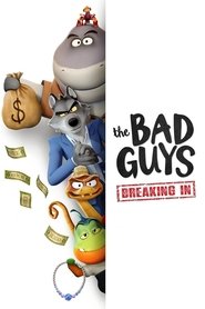 بچه‌ های بد: نفوذ / The Bad Guys: Breaking In