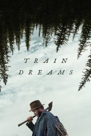 قطار رویاها / Train Dreams